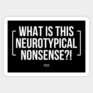 What is this Neurotypical Nonsense Magnet